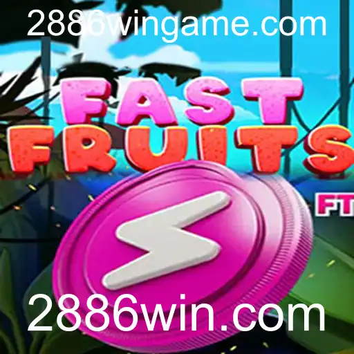 Descubra o Empolgante Jogo FastFruits no 2886win.com