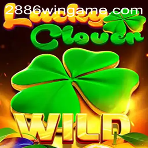 LuckyClover: Descubra o Novo Jogo de Azar da 2886win.com